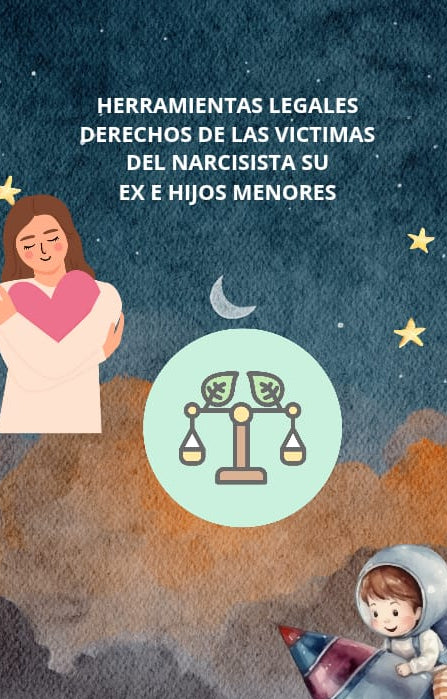 Protegé a tus Hijos del Padre Narcisista - 3 Ebooks Legales